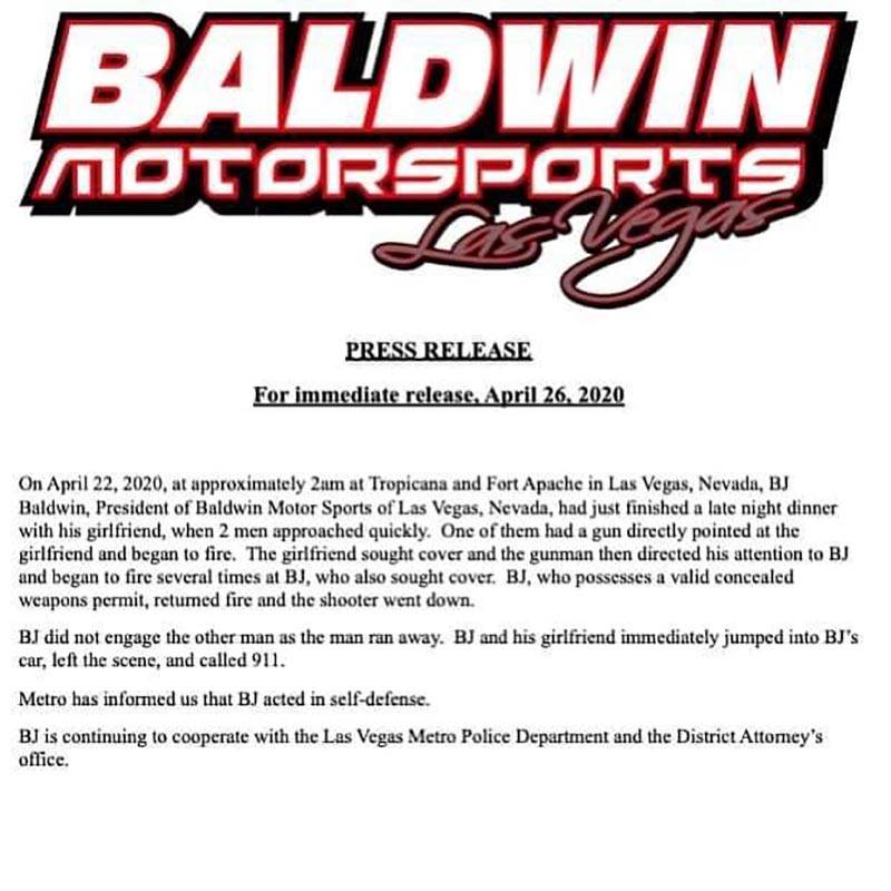 Un comunicado de prensa emitido por Baldwin Motorsports sobre el tiroteo que involucró al pres ...