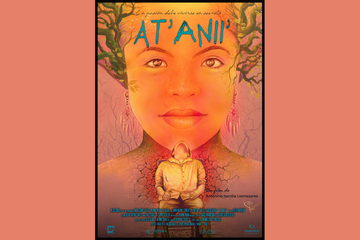 El cartel de la película At’Anii’, realizada en lengua indígena de la Huasteca Potosina y ...