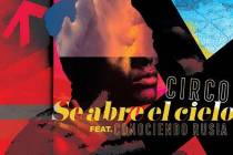 Circo presenta su nuevo sencillo “Se abre el cielo” en colaboración con la banda argentina ...