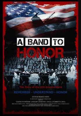 Poster de "A Band to Honor," un documental sobre la banda U.S.S. Arizona. (AnnWar Productions)