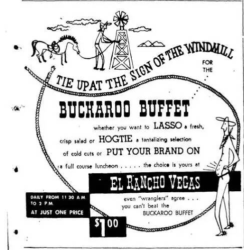 Un anuncio del Buffet Buckaroo en El Rancho Vegas de 1955. (Las Vegas Review-Journal)