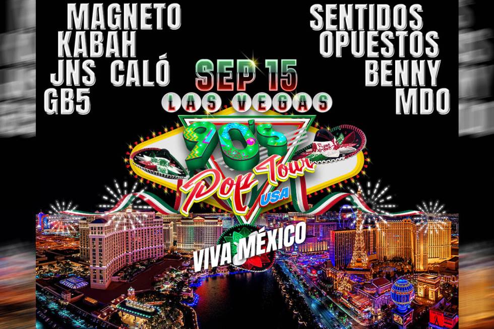 El 90's Pop Tour regresa a Las Vegas para celebrar la Independencia de México (Cortesía Live ...